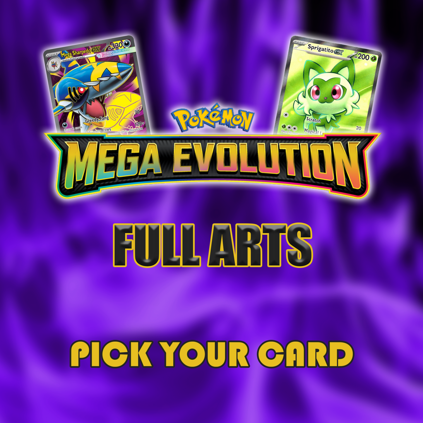 Mega Evolution Era Full Arts - Pick Your Card