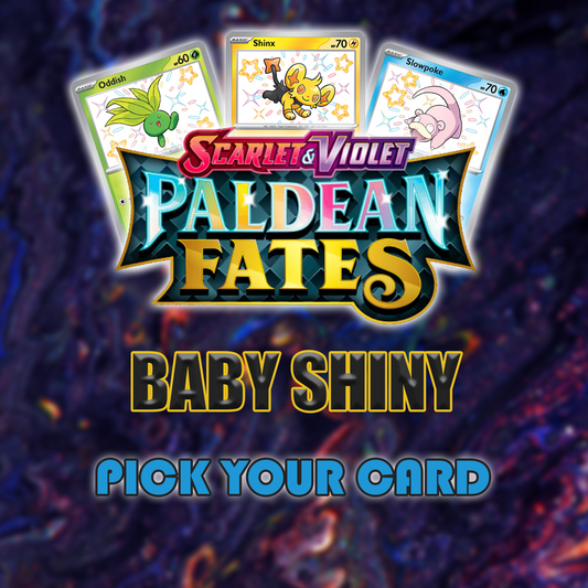 Paldean Fates Baby Shiny - Pick Your own