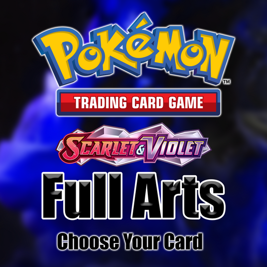 S&V Era Full Arts | Choose Your Card