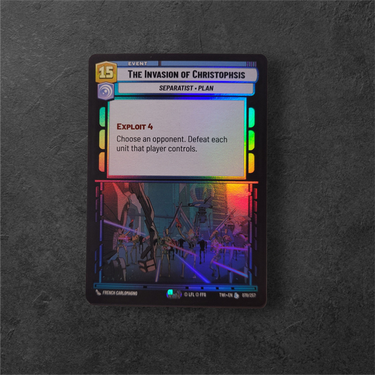 The Invasion of Christophsis | #078 | TWI | Legendary Foil | Star Wars Unlimited